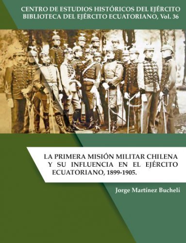 La primera misión militar Chilena