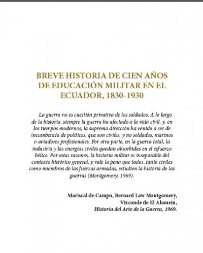 BREVE HISTORIA DE CIEN AÑOS DE EDUCACIÓN MILITAR EN EL ECUADOR